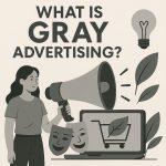 تبلیغات خاکستری چیست؟